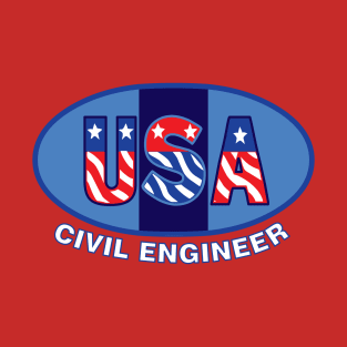 Patriotic Civil Engineer White Text T-Shirt