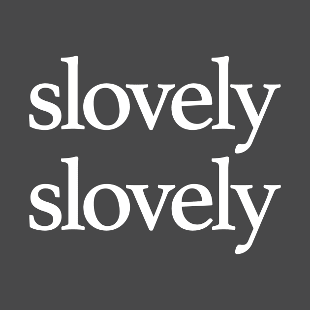 Slovely Slovely by AyhanKeser