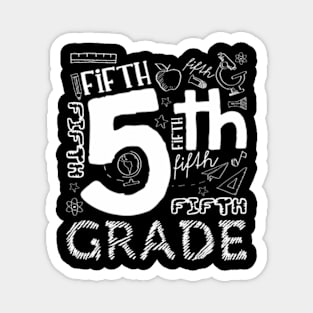 5th Grade Here Teacher Fifth Grade  Girls Magnet