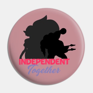 Independent together - opal and Steg Pin