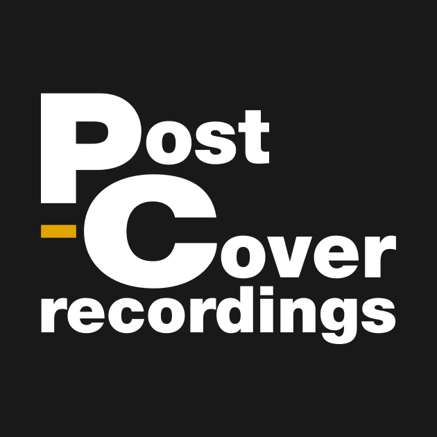 Post-Cover Recordings Design (Official) by Post-Cover Recordings