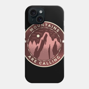 Mountains are Calling !!  Vacation Quote Phone Case