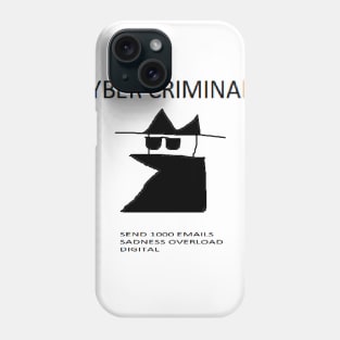 CYBER CRIME Phone Case