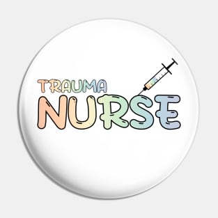 Trauma Nurse Rainbow Pin