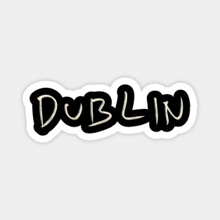 Dublin Magnet