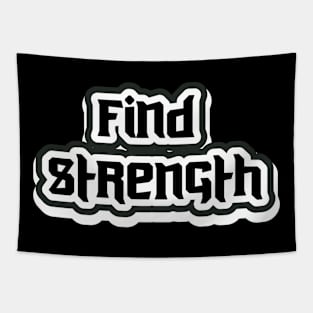 Find Strength Tapestry