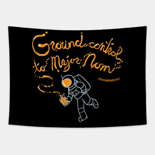 Ground Control To Major Nom Tapestry