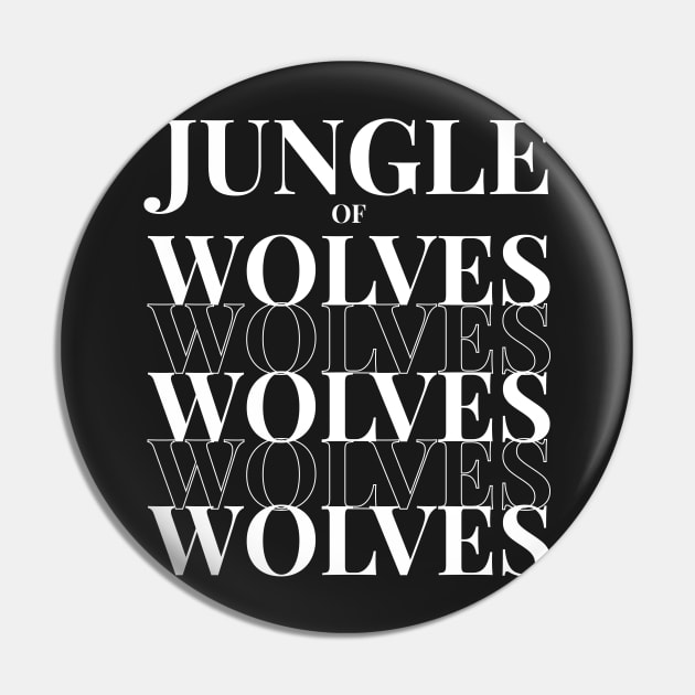 Jungle of Wolves Pin by jungleofwolves