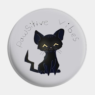 Pawsitive Vibes! Pin