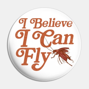 I Believe I Can Fly Pin