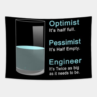 Funny Engineer Optimist Pessimist Engineering Tapestry