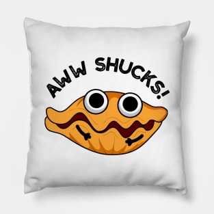 Aww Shucks Cute Oyster Pun Pillow