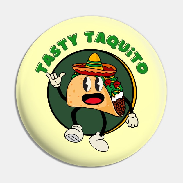 Tasty Taquito Pin by PoiesisCB