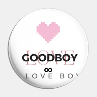 I LOVE BOY Pin