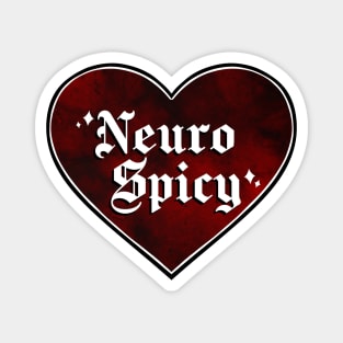 Neuro Spicy Magnet