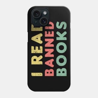 Vintage I Read Banned Books Geek Readers Phone Case