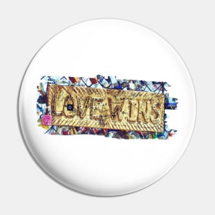 Love Wins Pin