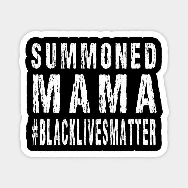Wall Of Moms shirt Summoned Mama Magnet by Az_store 