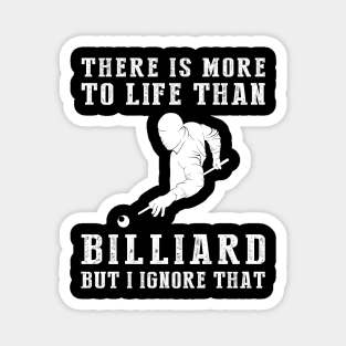 Billiard Ignorance T-Shirt Magnet