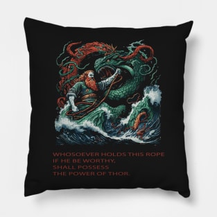 "Whosoever Holds This Rope - Thor Fighting a Huge Serpent Illustration Pillow