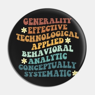 7 Dimensions Of Behavior, Applied Behavior Analysis, ABA Gift Pin