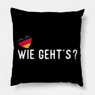 German Wie geht’s? Pillow