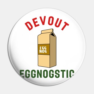 Devout Eggnogstic Funny Christmas Drink Pin