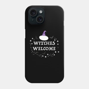 Witches welcome Halloween II Phone Case