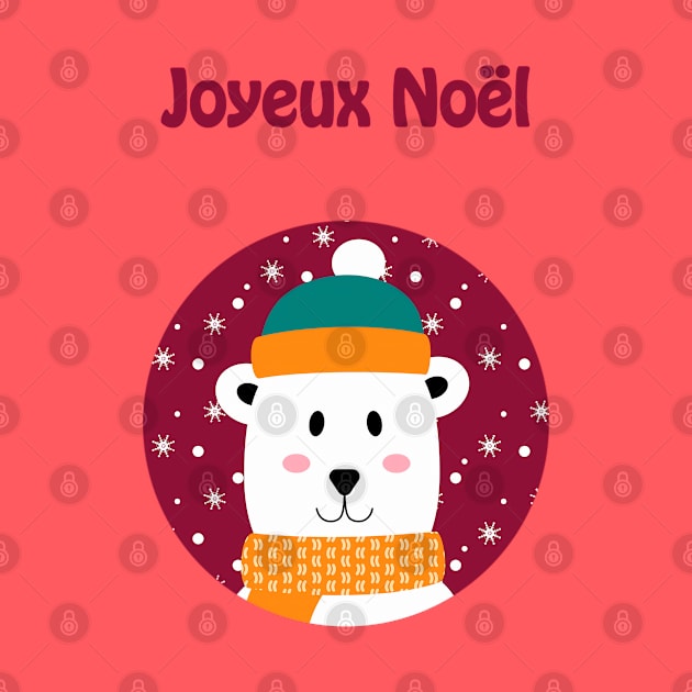 Joyeux Noel - Merry Christmas polar bear wishes (French) by punderful_day