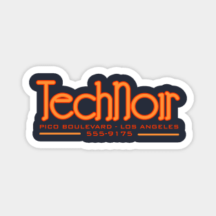 Technoir Pico Boulevard Los Angeles Magnet