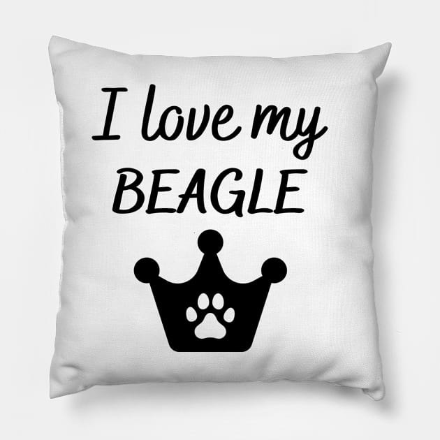 I love my Beagle Pillow by Word and Saying