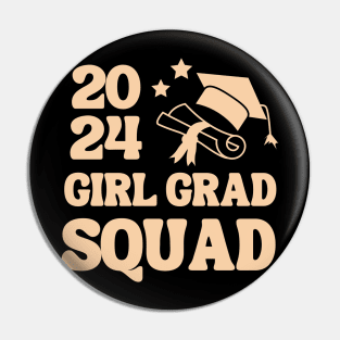 Girl Grad Squad 2024 Pin