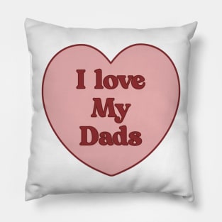 I love my dads heart aesthetic dollette coquette pink red Pillow