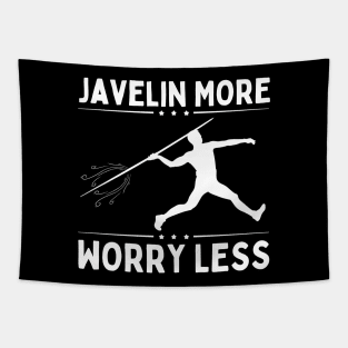 Javelin More Worry Less Tapestry