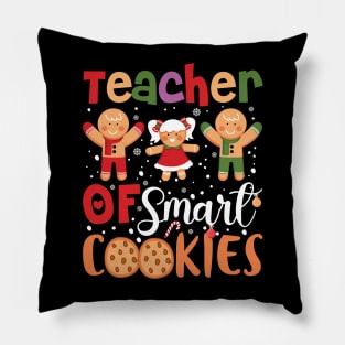 teacher of smart cookies christmas Preschool teacher Pillow