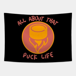 All about that Puck Life Tapestry