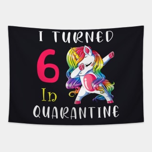 I Turned 6 in quarantine Cute Unicorn Dabbing Tapestry