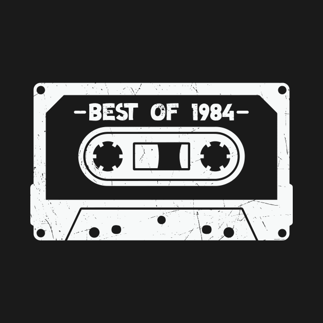 Best of 1984 Retro Cassette Tape 1984 Birthday by SLAG_Creative