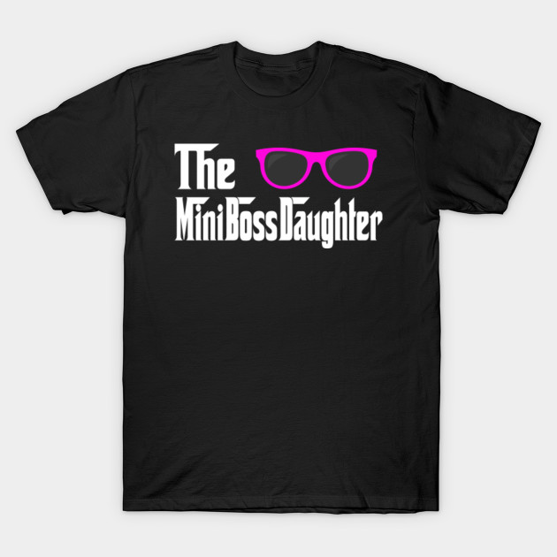 Mini Boss Tshirt Father Mother Son Daughter Baby Matching Boss