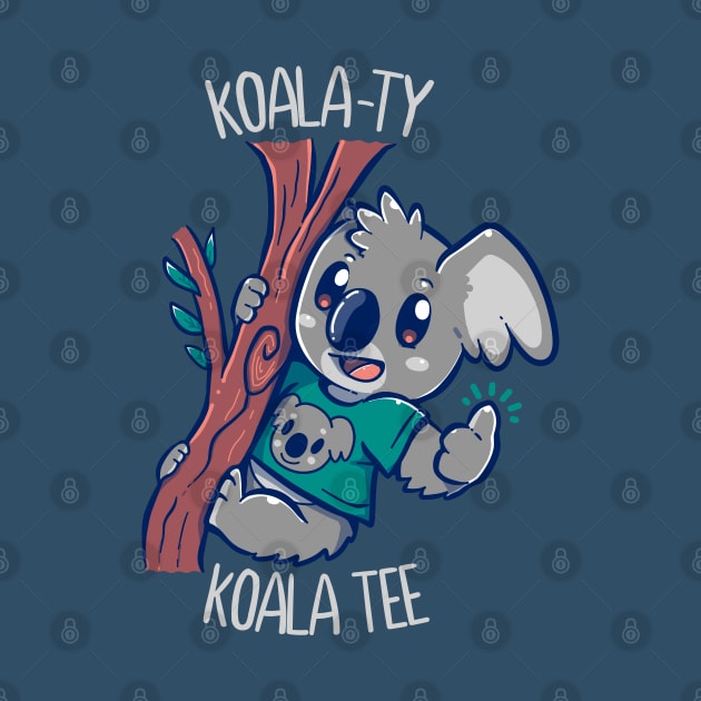 Koala-ty KOALA Tee by TechraNova