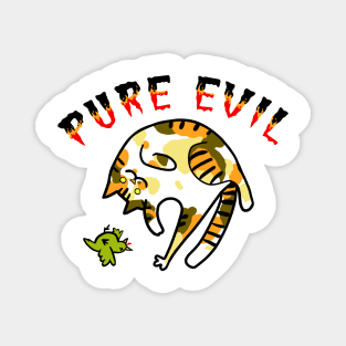 Pure Evil 10 Magnet