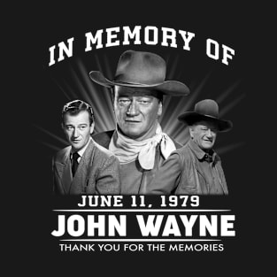 Official In Memory Of June 11 1979 John Vintage Wayne Thank You For The Memories T-Shirt