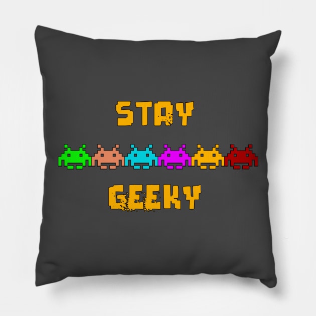 Stay Geeky! Pillow by GeekyGaming