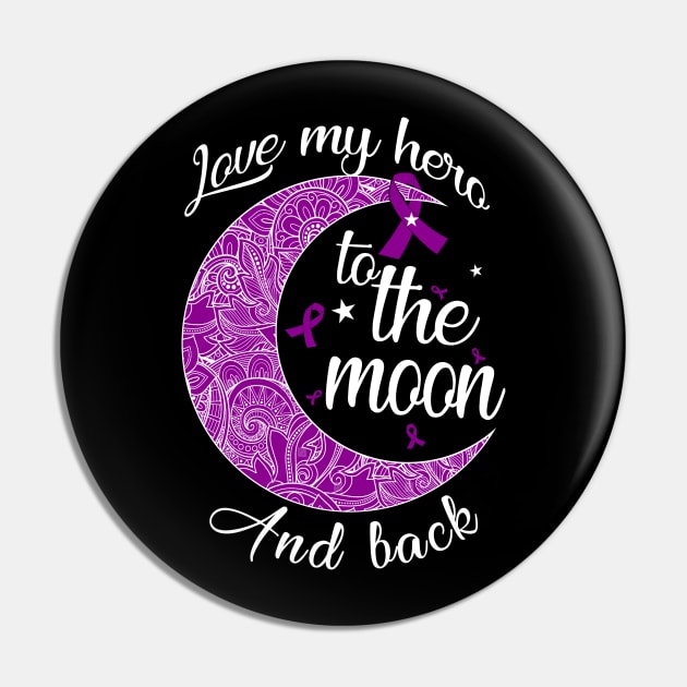 love pancreatic cancer hero to the moon Pin by TeesCircle