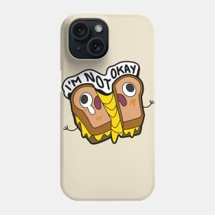 I'm Not Ok Phone Case