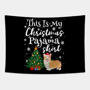 This is my Christmas Pajama Shirt Corgi Lover Dog Tapestry