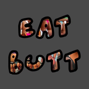 Eat bottom fan tee T-Shirt