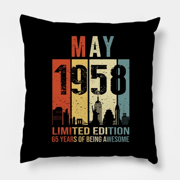 Made In 1958 May 65 Years Of Being Awesome Pillow by Mhoon 