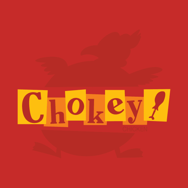 Chokey Chicken by melonolson