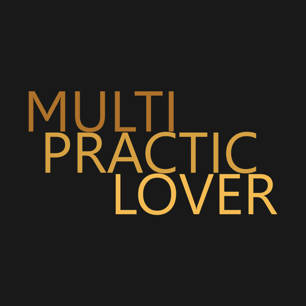 Multi Practic Lover by NAVODAR